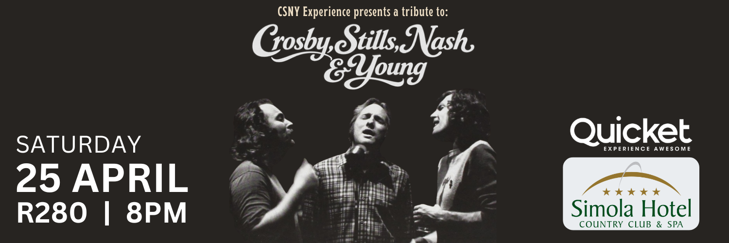 The CSNY Experience live in Knysna