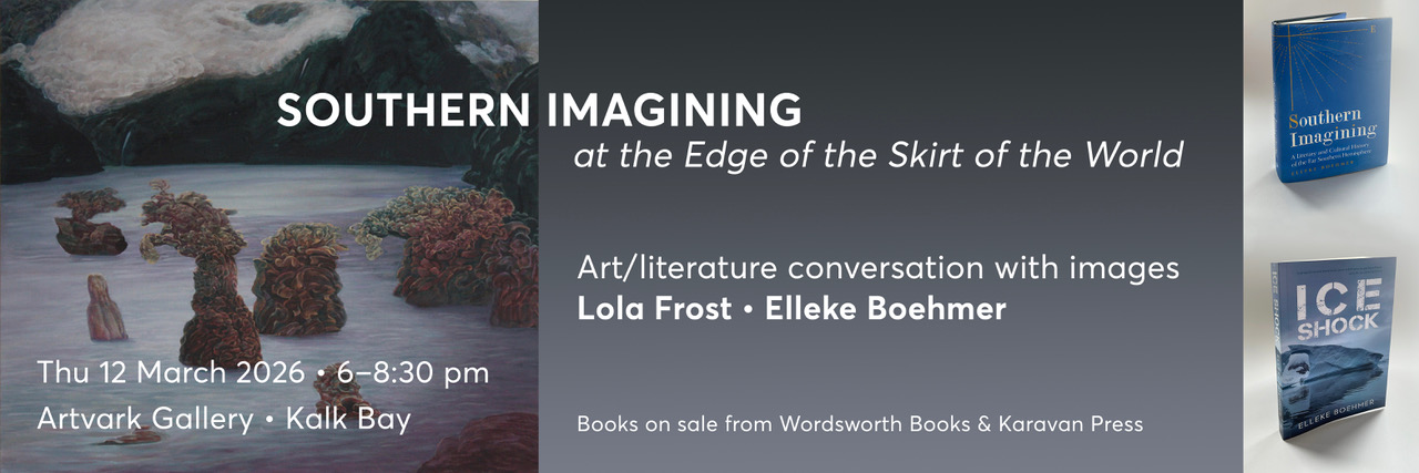 Southern Imagining: At the Edge of the Skirt of the World.