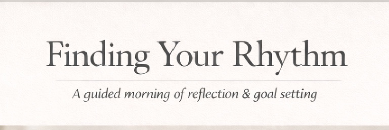Finding your Rhythm