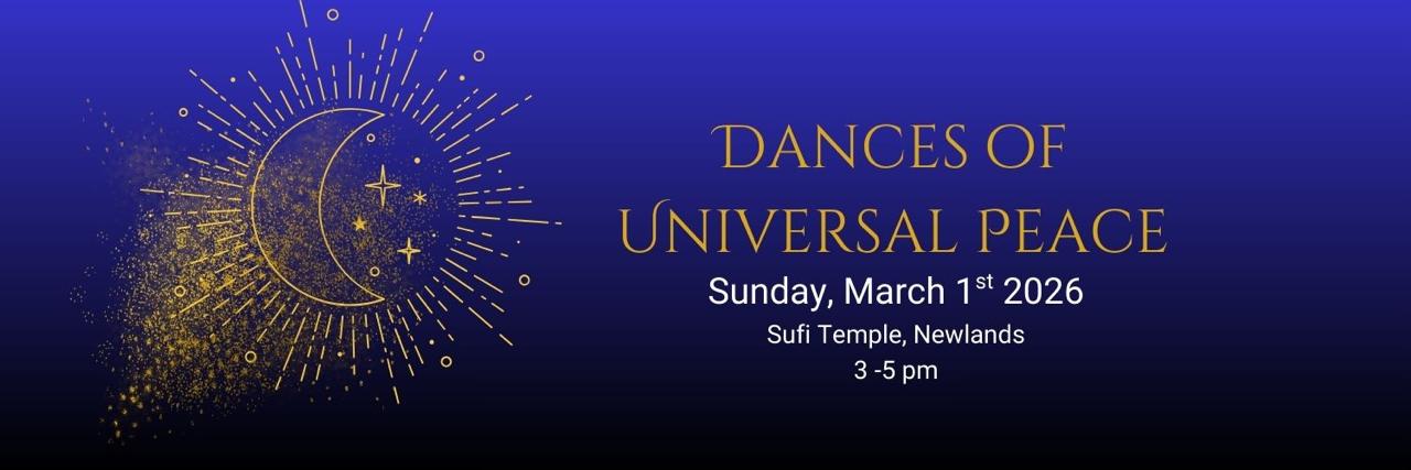 DANCING IN THE LIGHT OF PEACE | Sufi Temple | Sun. 1 March @ 14:30