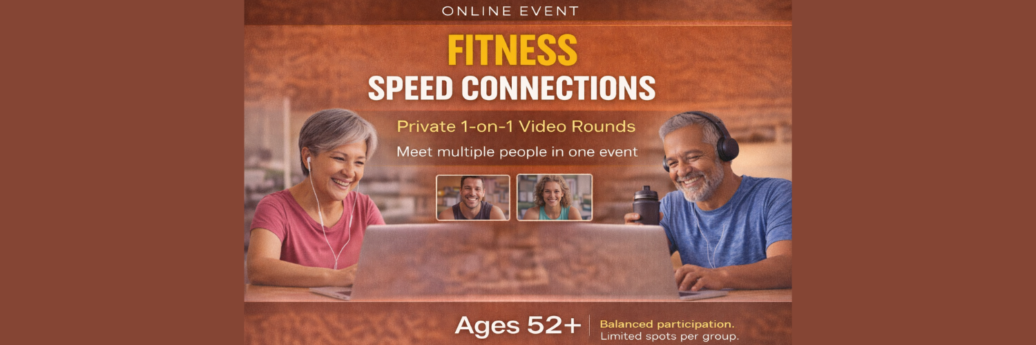 ONLINE: Fitness Speed Connections - Ages: 52+