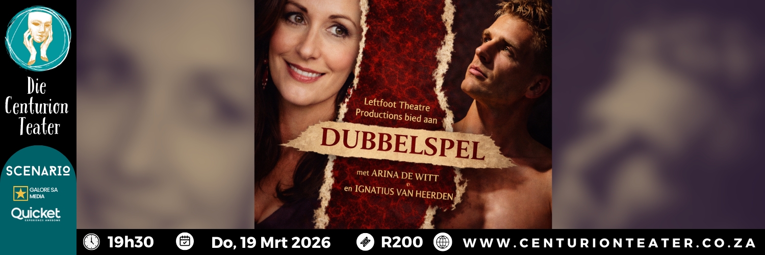 Dubbelspel - met Arina de Witt en Ignatius van Heerden | Die Centurion Teater
