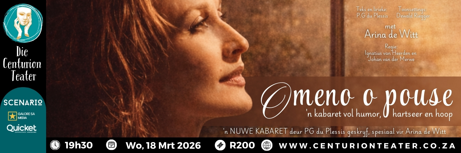 O-Meno-O-Pouse: 'n Nuwe Kabaret met Arina de Witt | Die Centurion Teater