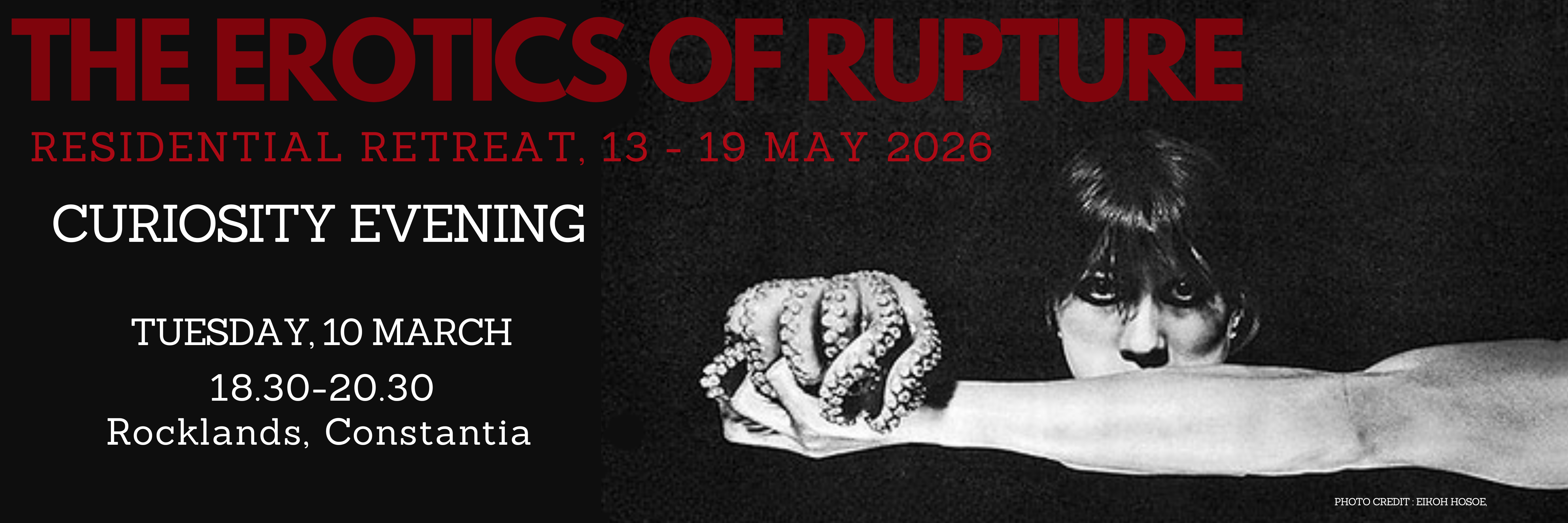 The Erotics of Rupture - Curiosity Evening