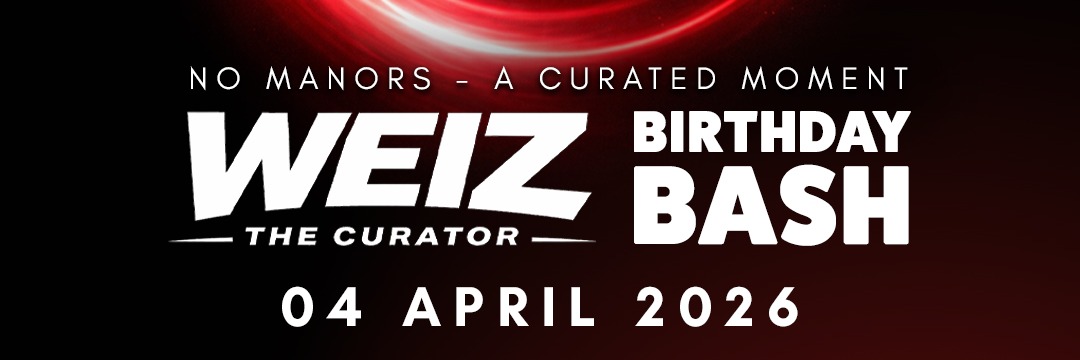 No Manors - A Curated Moment: WEIZ THE CURATOR BDAY BASH