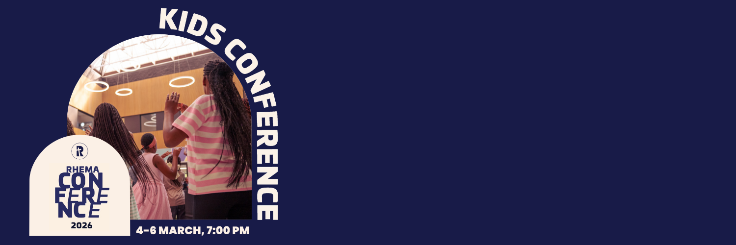 Randburg Campus| Kids Conference| 4-6 MAR