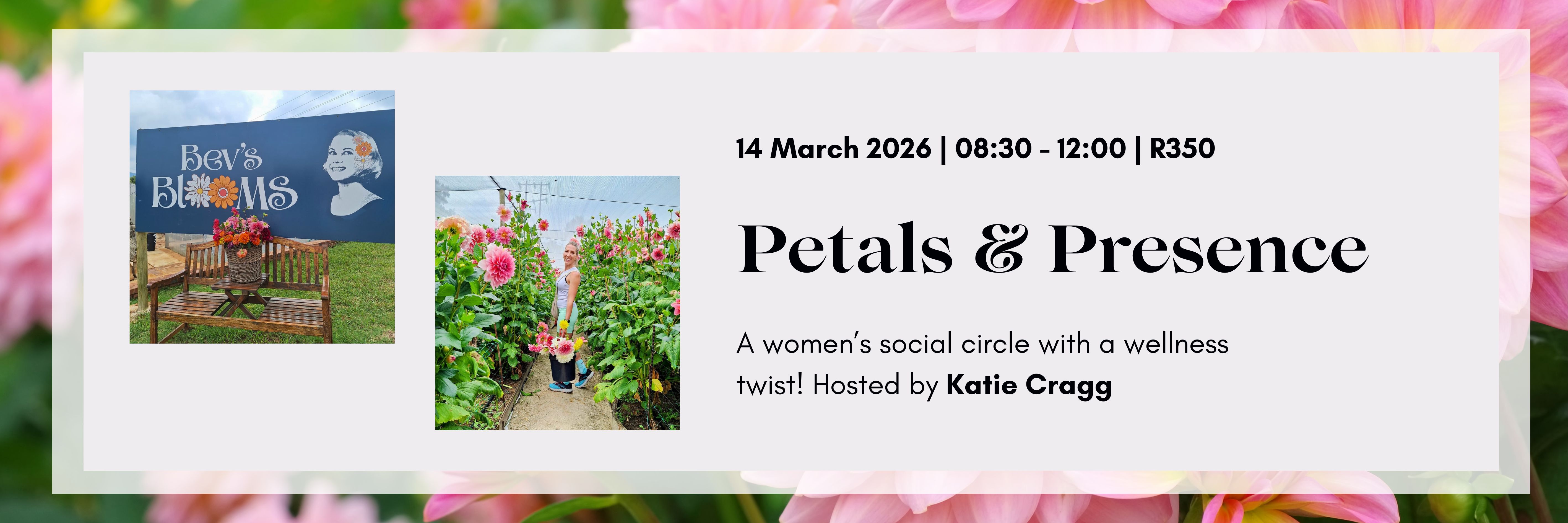 Petals & Presence