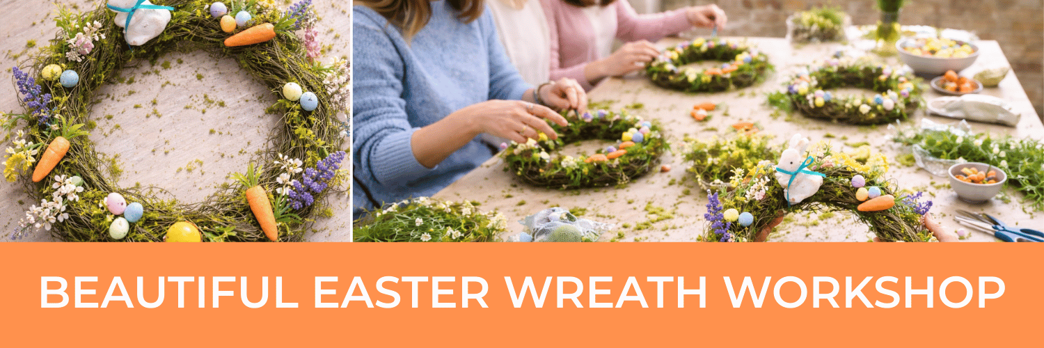 The Autumn Easter Wreath Workshop