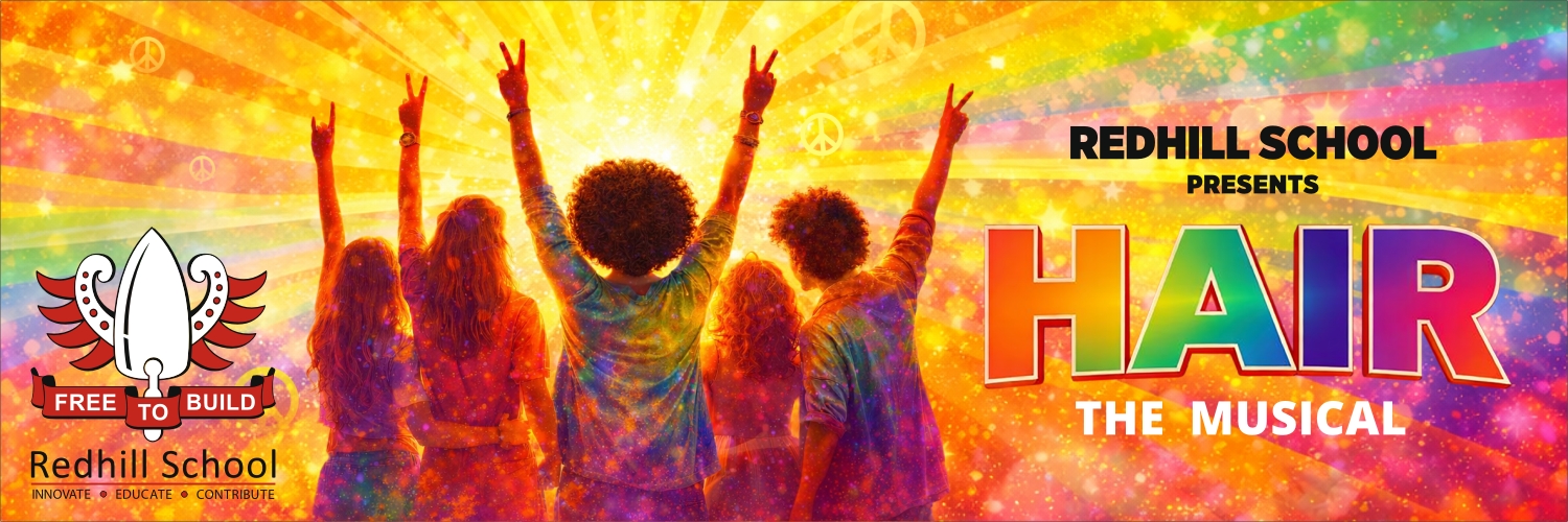 Redhill School Presents ... HAIR: The Musical