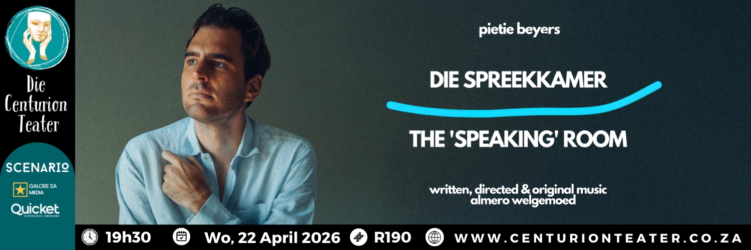 Die Spreekkamer / The 'Speaking' Room | Die Centurion Teater