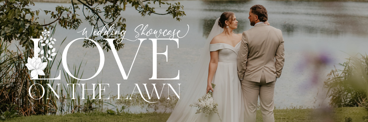 2026 Love on the Lawn - Wedding Showcase