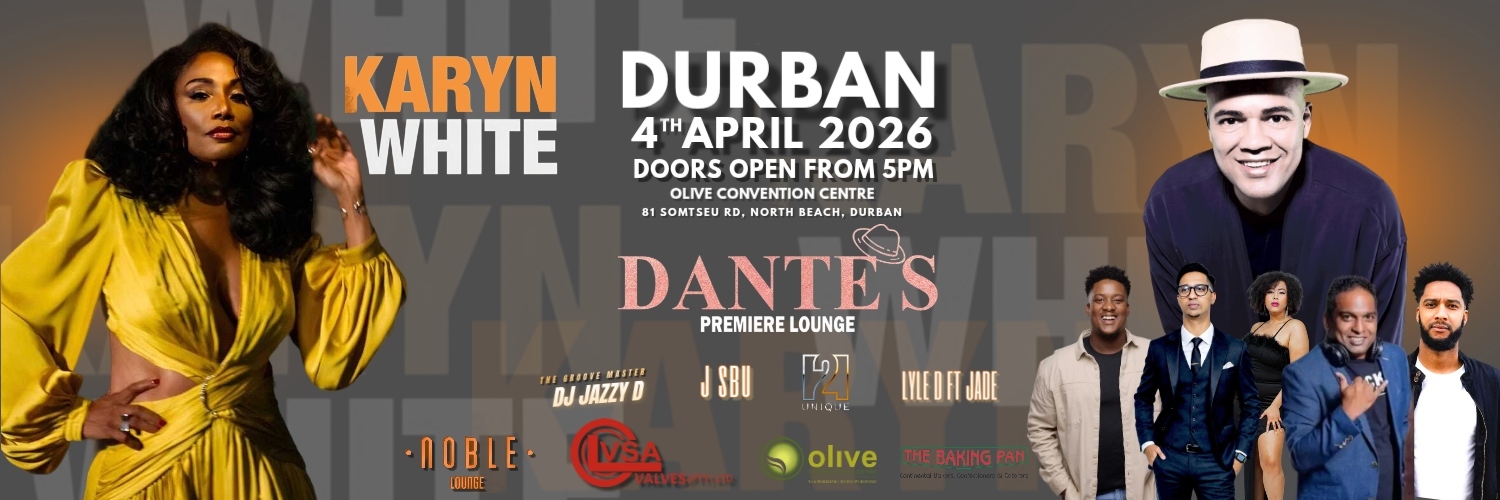 Dante’s Premiere Lounge Presents  - KARYN WHITE Live In Durban