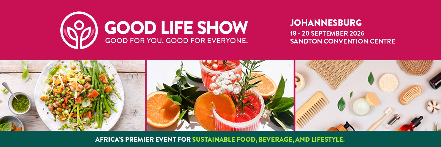 Good Life Show Africa 2026 | Johannesburg
