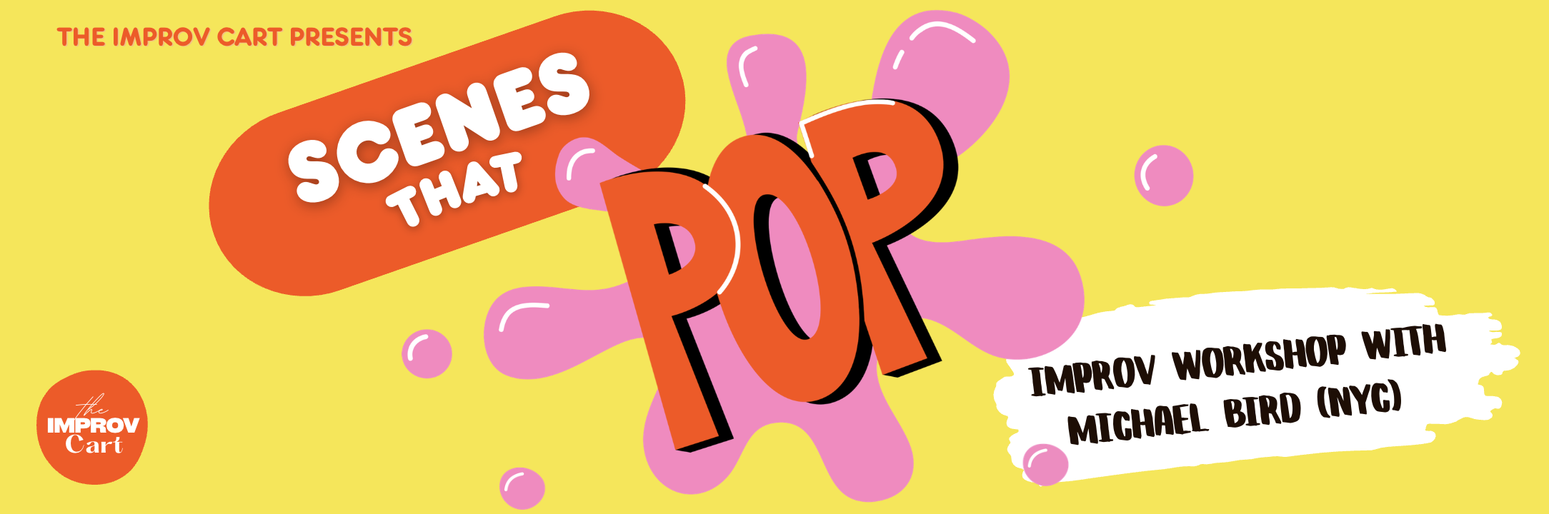 Scenes That Pop Improv Workshop