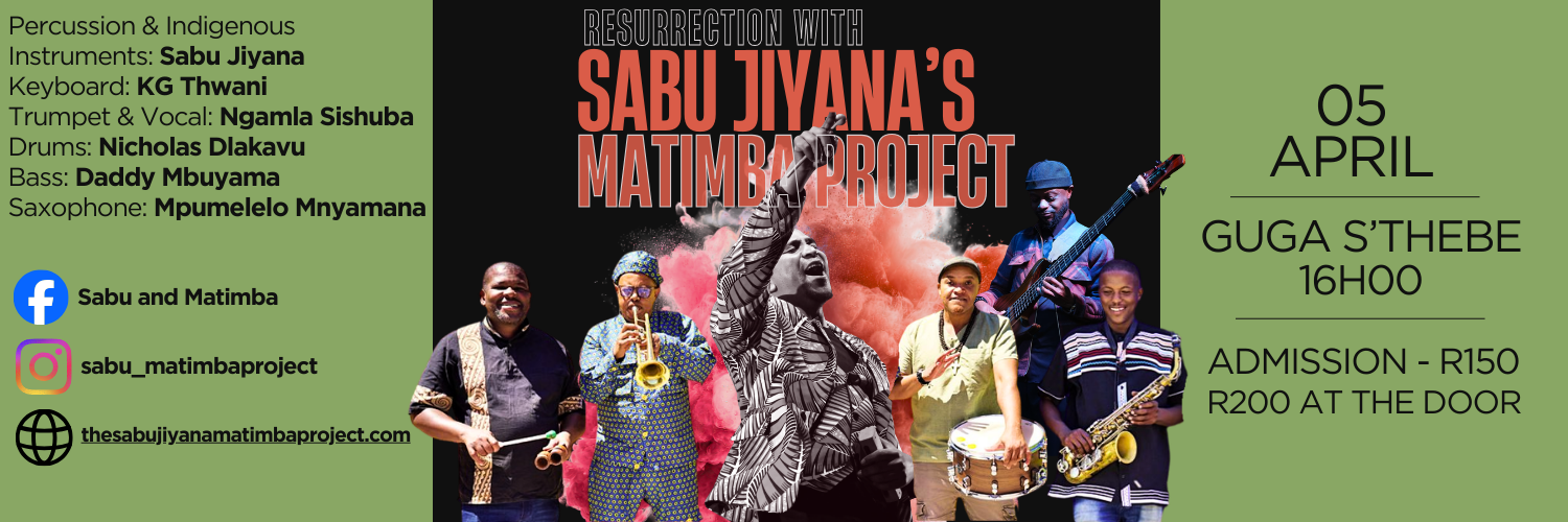 Resurrection with Sabu Jiyana's Matimba Project