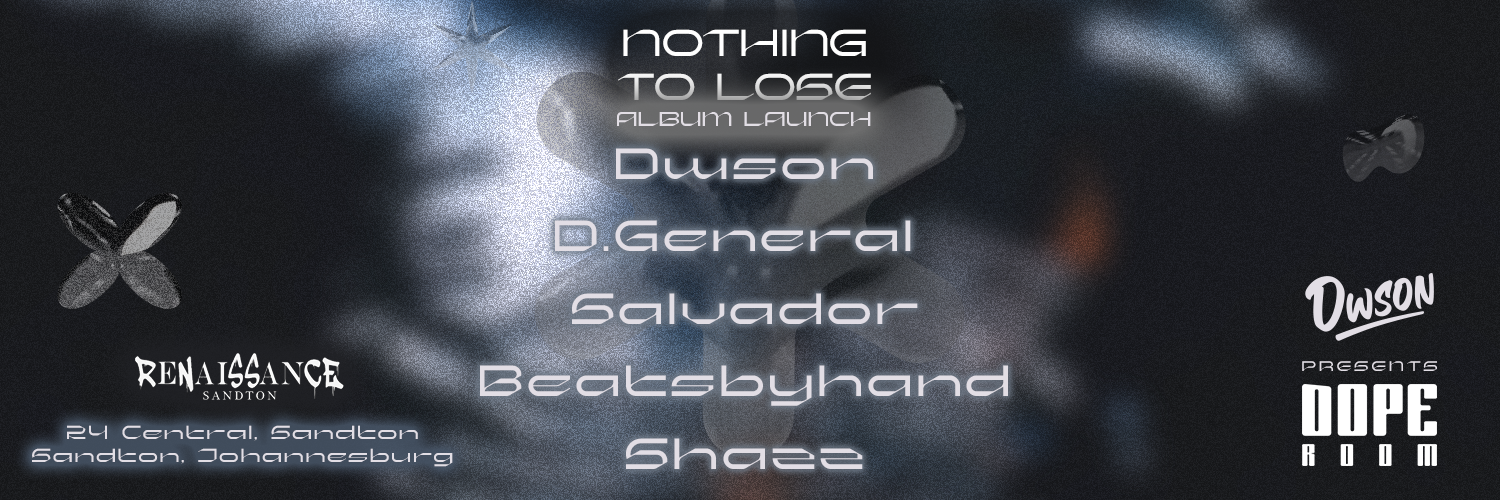 Doperoom : Dwson Album Launch Party (Johannesburg)