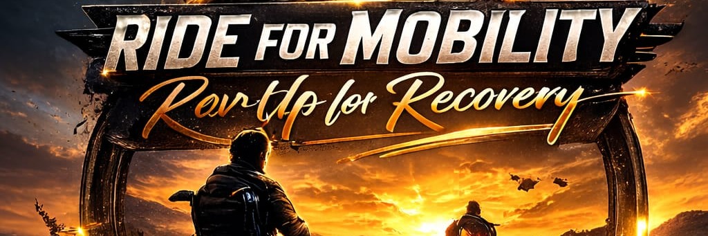 2nd ANNUAL RIDE FOR MOBILITY - REV-UP FOR RECOVERY