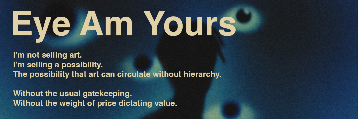 Eye Am Yours