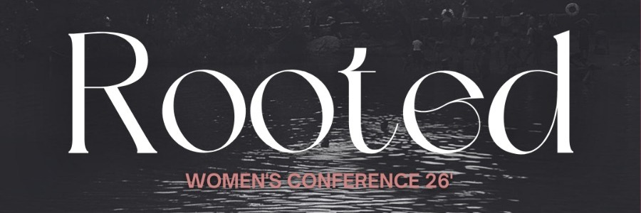 Rooted Women's Conference