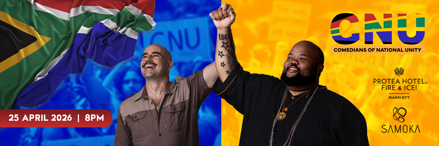 Comedians of National Unity - Anton Taylor & Khanyisa JamJam LIVE in Cape Town at The Protea Hotel Fire & Ice! 25 Apr 2026