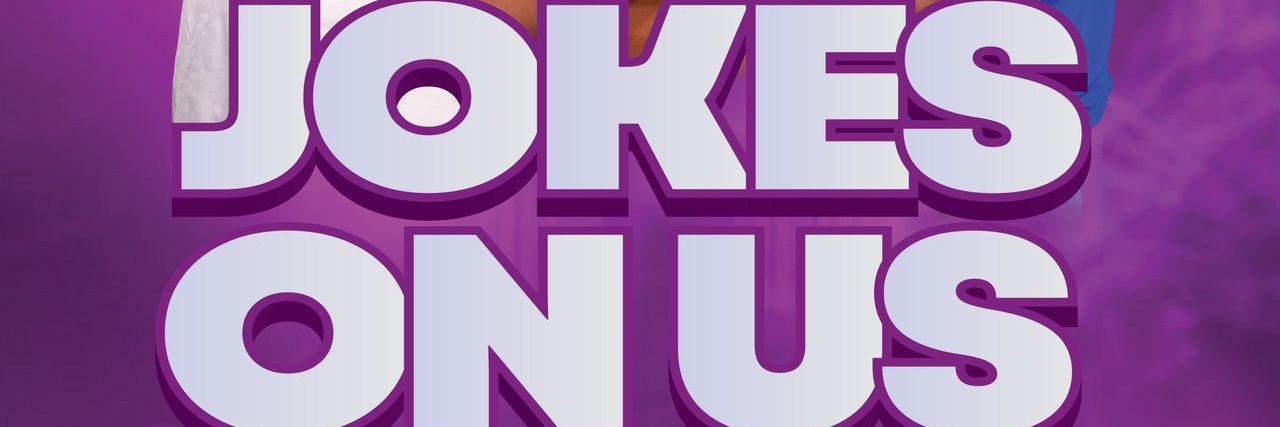 Jokes On Us