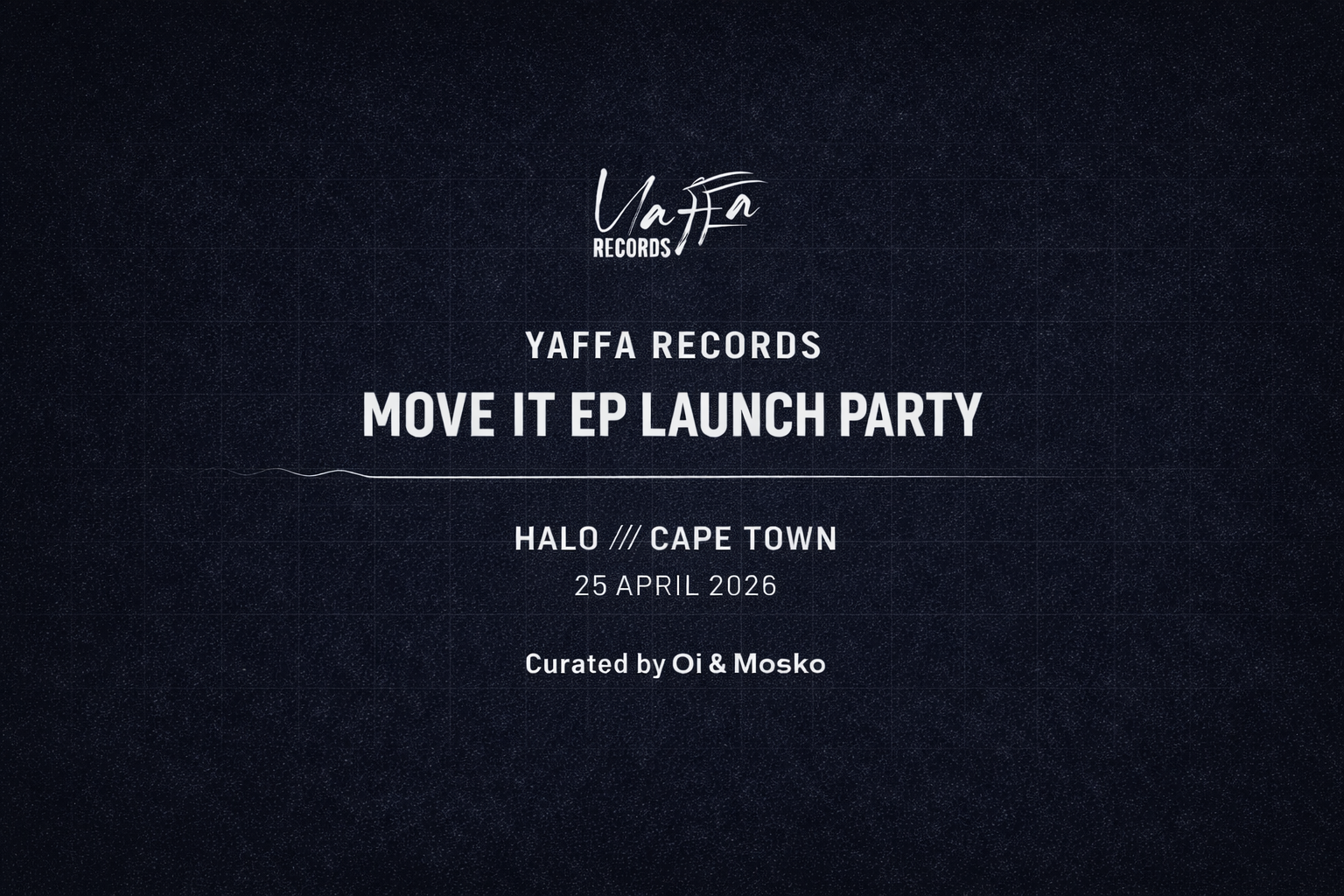 Yaffa Records prs. Move It EP Launch