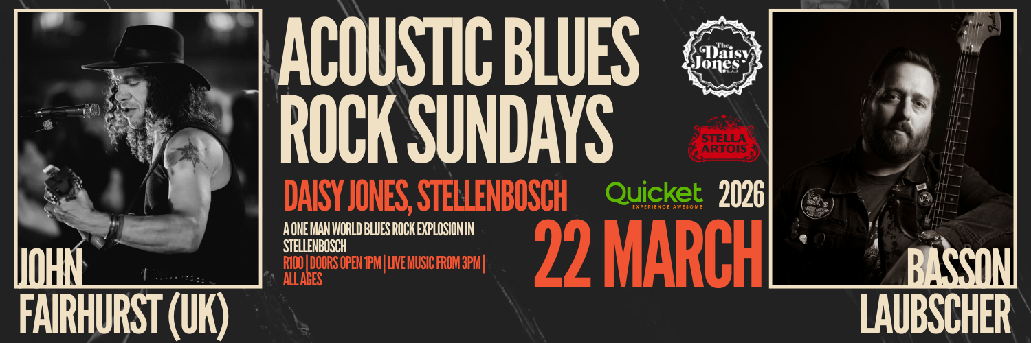 Blues Rock Sundays with John Fairhurst (UK) & Basson Laubscher