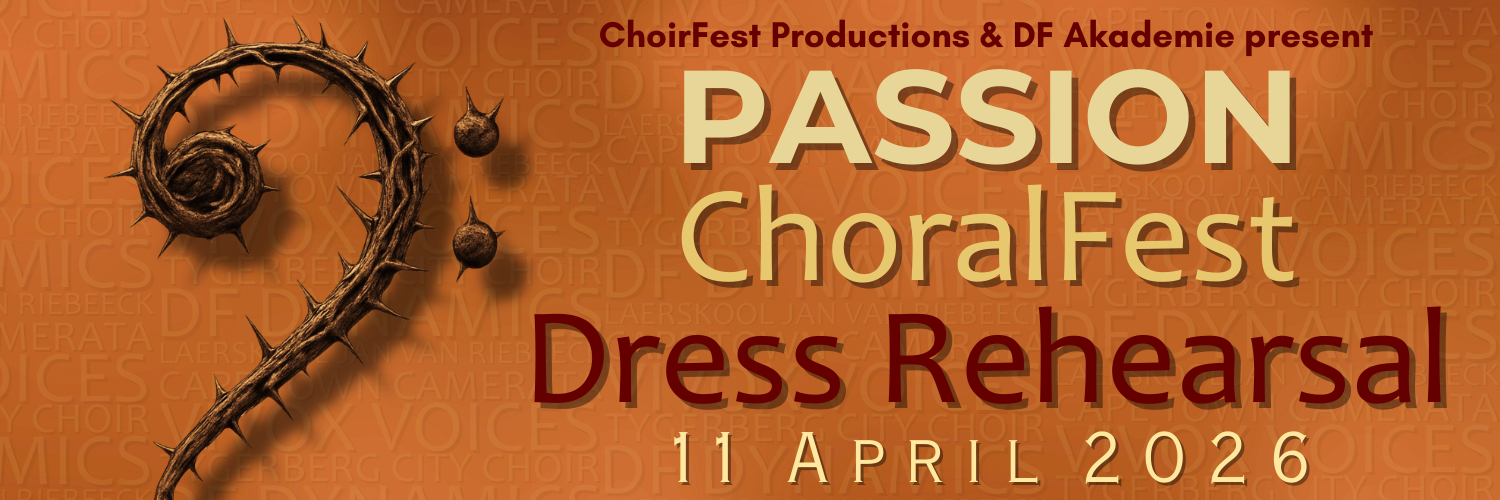Dress Rehearsal - Passion ChoralFest 2026