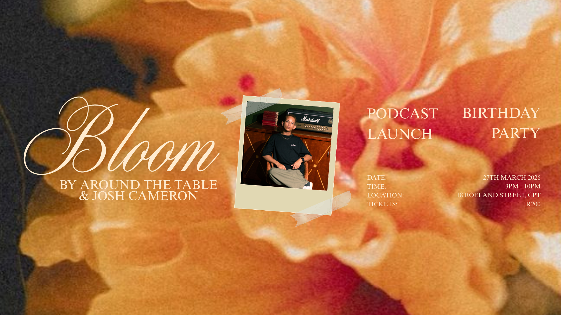 BLOOM by Around The Table & Josh Cameron