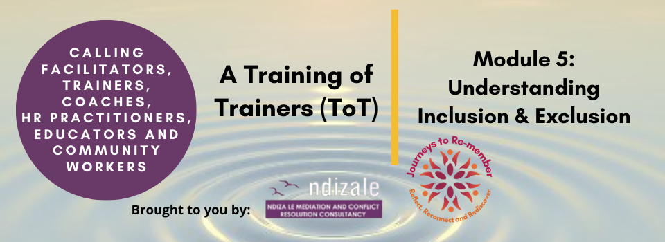 Module 5: Understanding Inclusion & Exclusion