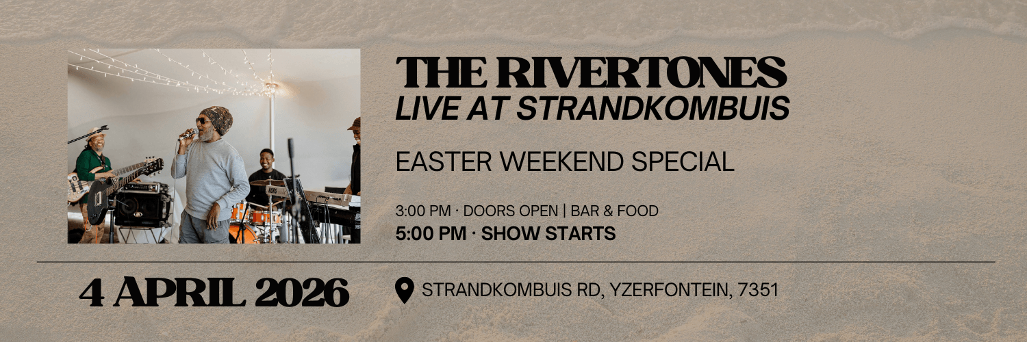 THE RIVERTONES LIVE AT STRANDKOMBUIS – EASTER WEEKEND EVENT