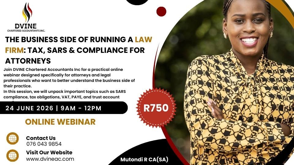 The Business Side of Running a Law Firm: Tax, SARS & Compliance for Attorneys