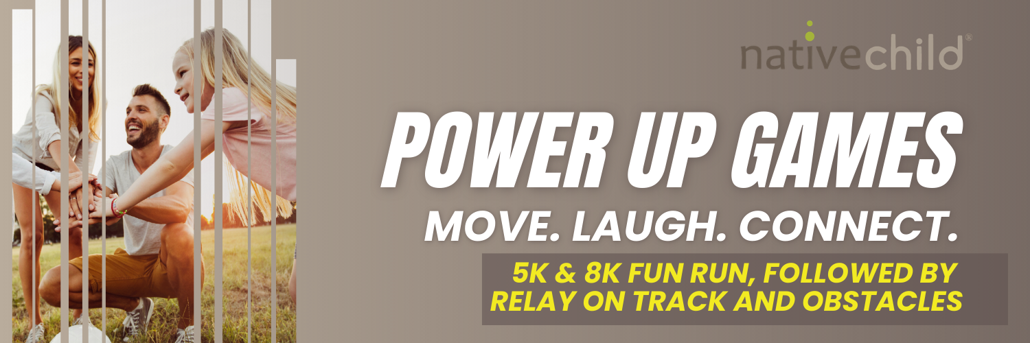 NativeChild Power Up Games 2026 — Move. Laugh. Connect.