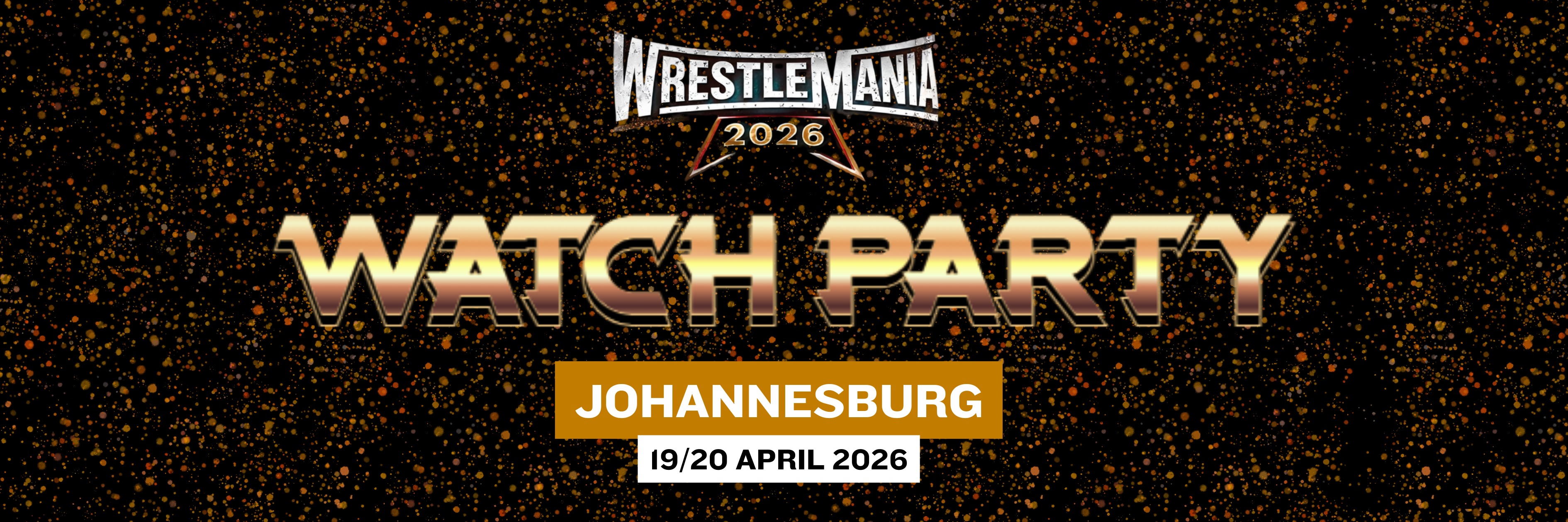 WrestleMania 2026 Watch Party Johannesburg | Hot Girls Love Pro Wrestling