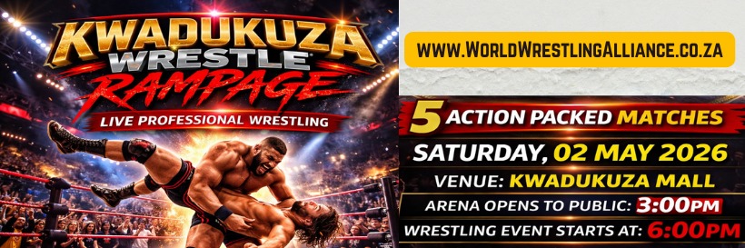 KwaDukuza Wrestle Rampage
