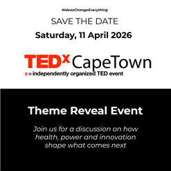 TEDxCapeTown 2026 Theme Reveal
