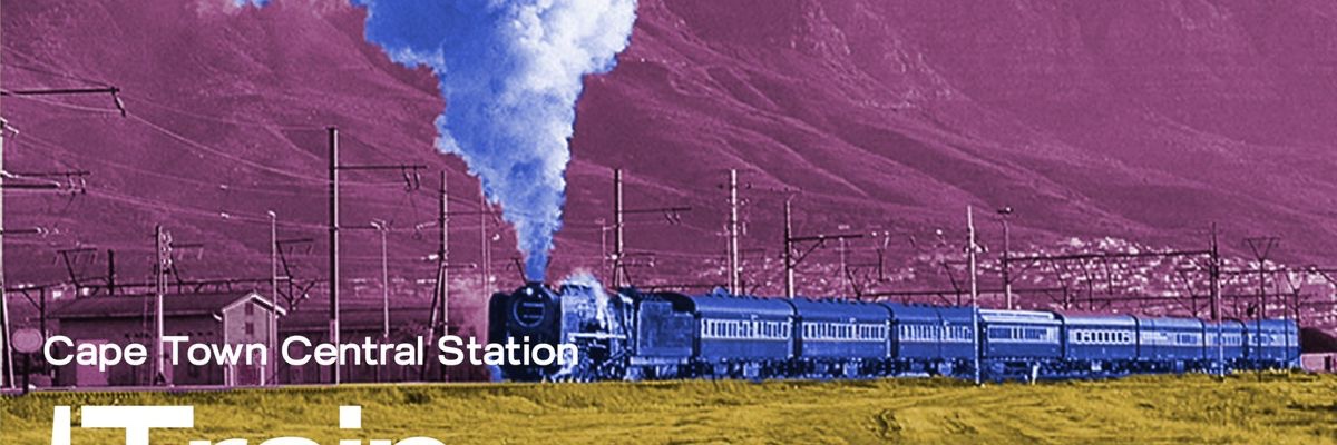 Train Daydreams: An Unprecedented Historical Journey along Cape Town’s Southern Rail Line from Cape Town Central to Kalk Bay