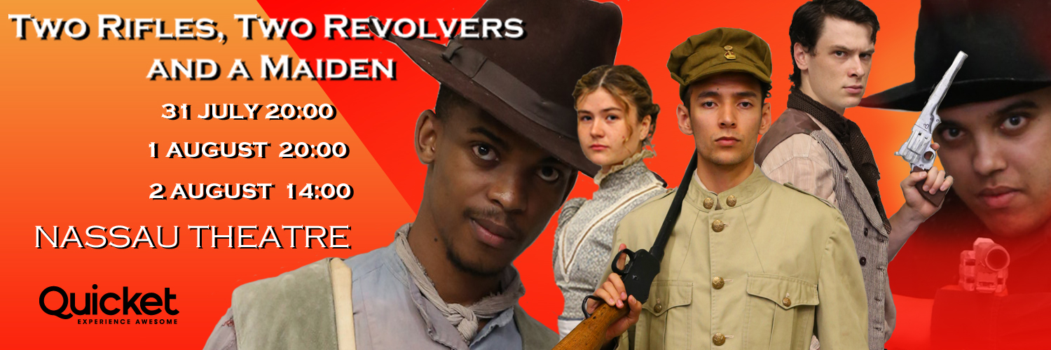 Two Rifles, Two Revolvers and a Maiden