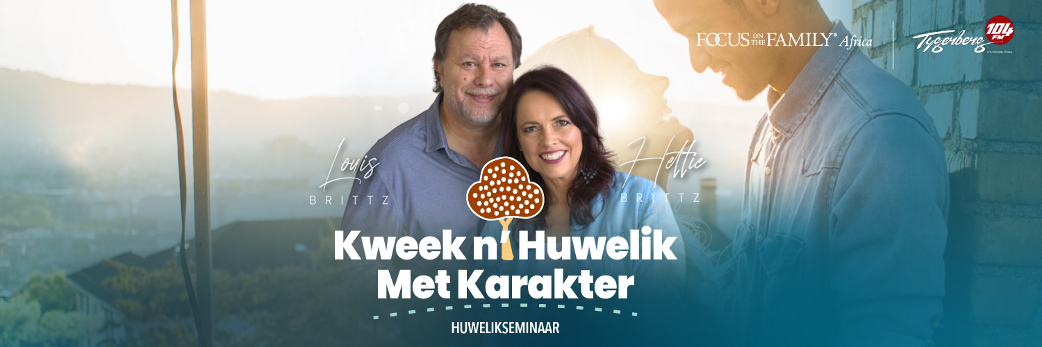 Kweek 'n Huwelik met Karakter met Louis en Hettie Brittz