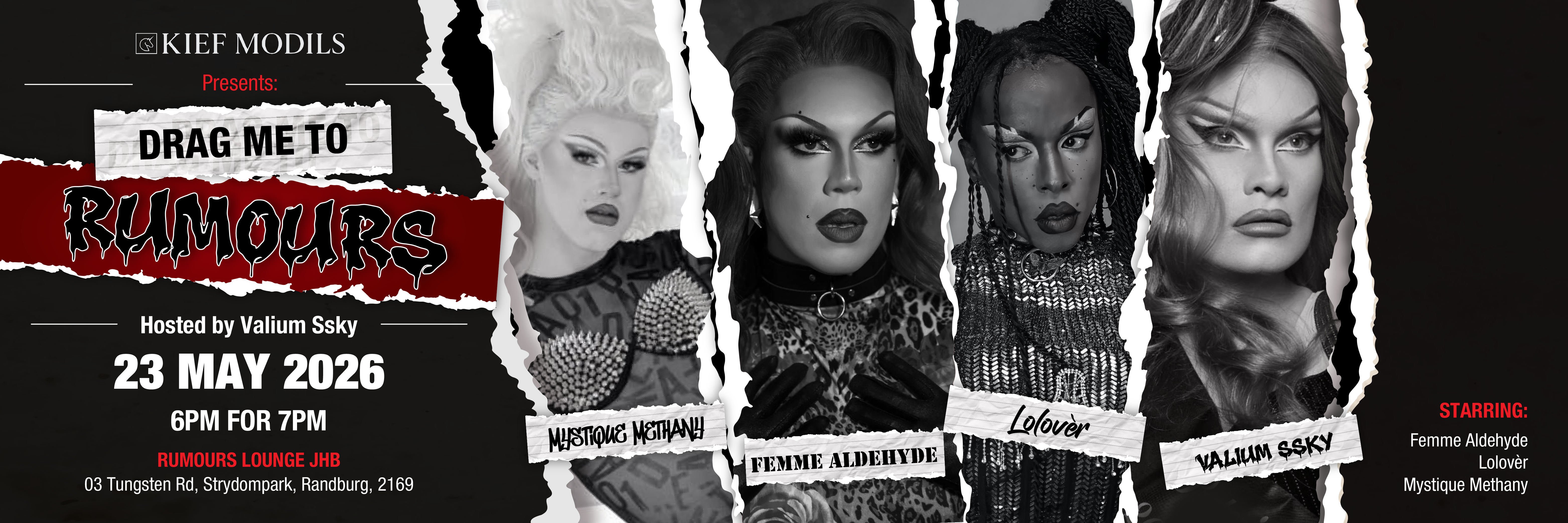 KIEF Modils Present: Drag me to Rumours