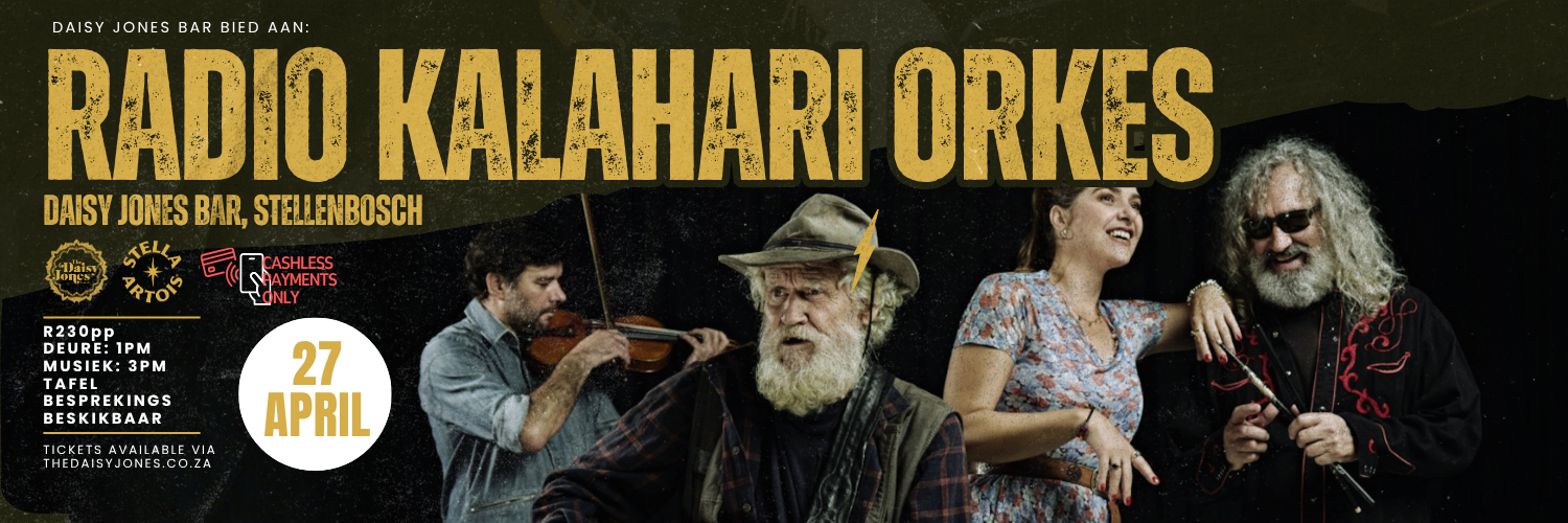 Radio Kalahari Orkes - LIVE at Daisy Jones Bar, Stellenbosch