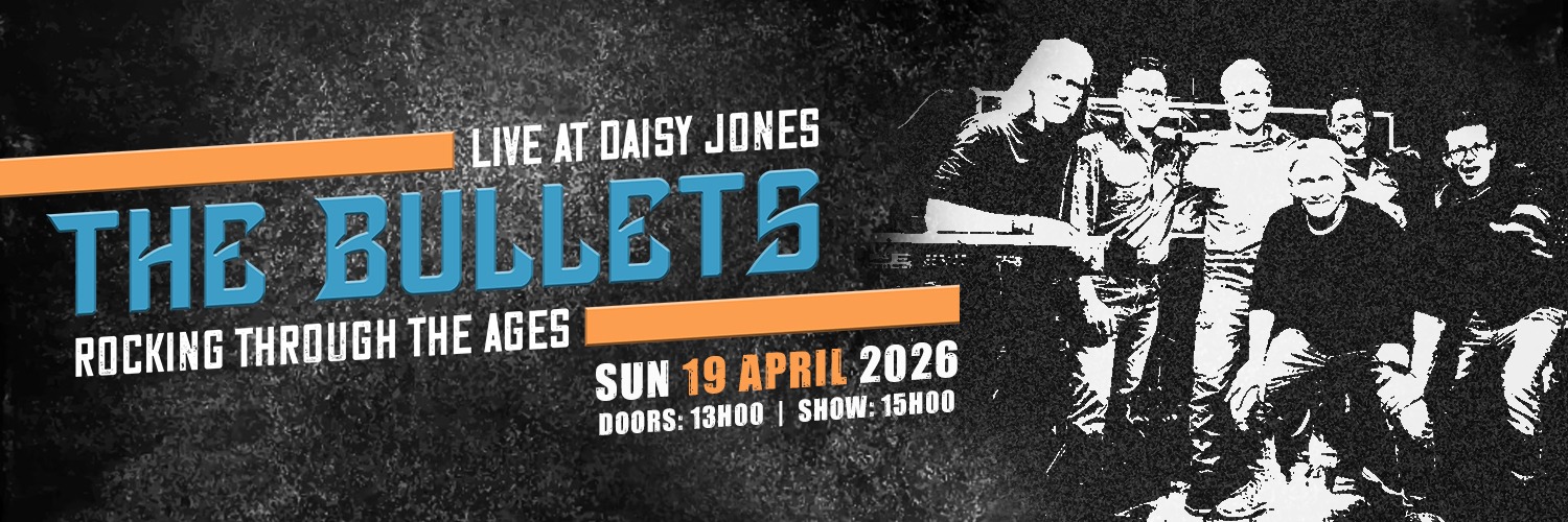 The Bullets Live at Daisy Jones