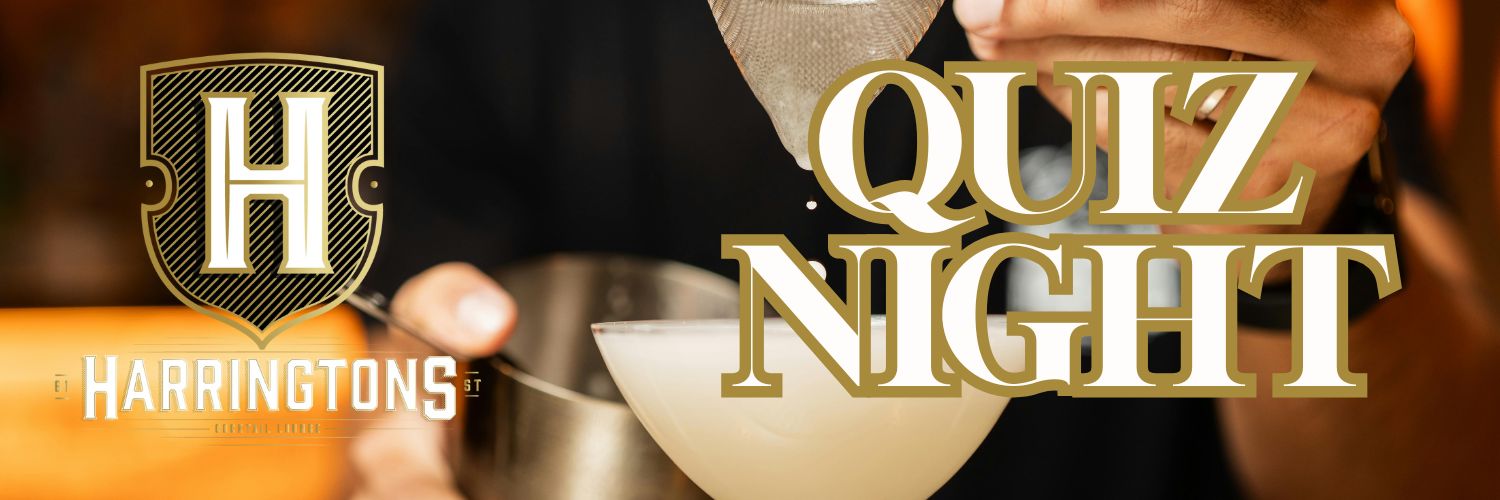 Harringtons Quiz Night