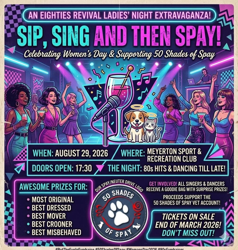 Sip,Sing and then Spay
