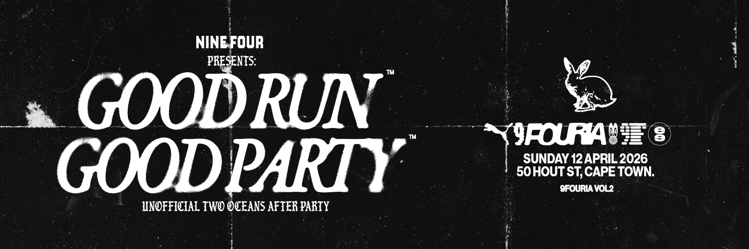 THE NINE FOUR presents GOOD RUN. GOOD PARTY™.