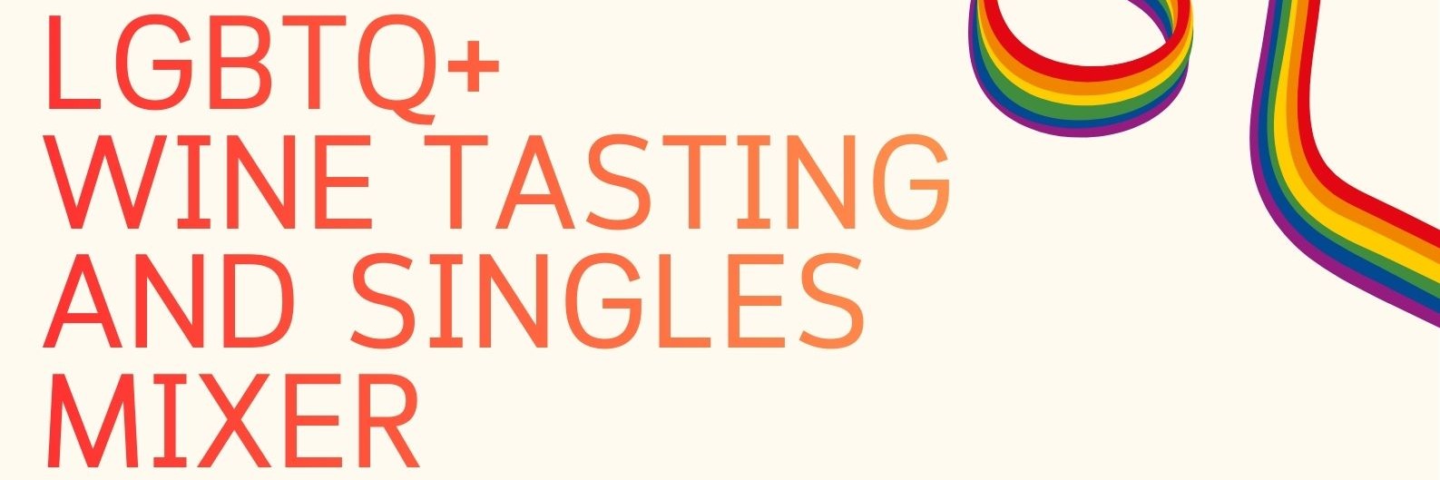 LGBTQ+ Wine Tasting and Singles Mixer