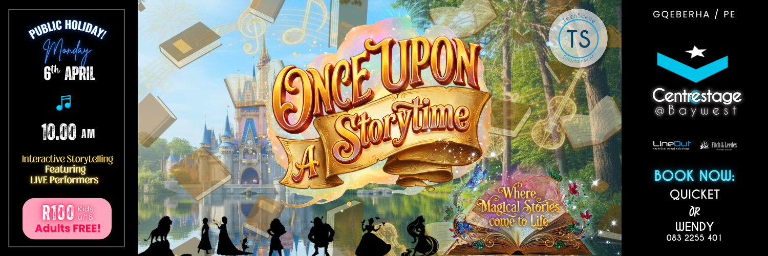 Once Upon a Storytime - Where Magical Stories Come to Life. 10:00, 6 April 2026. A WonderWorks at Centrestage@Baywest Event
