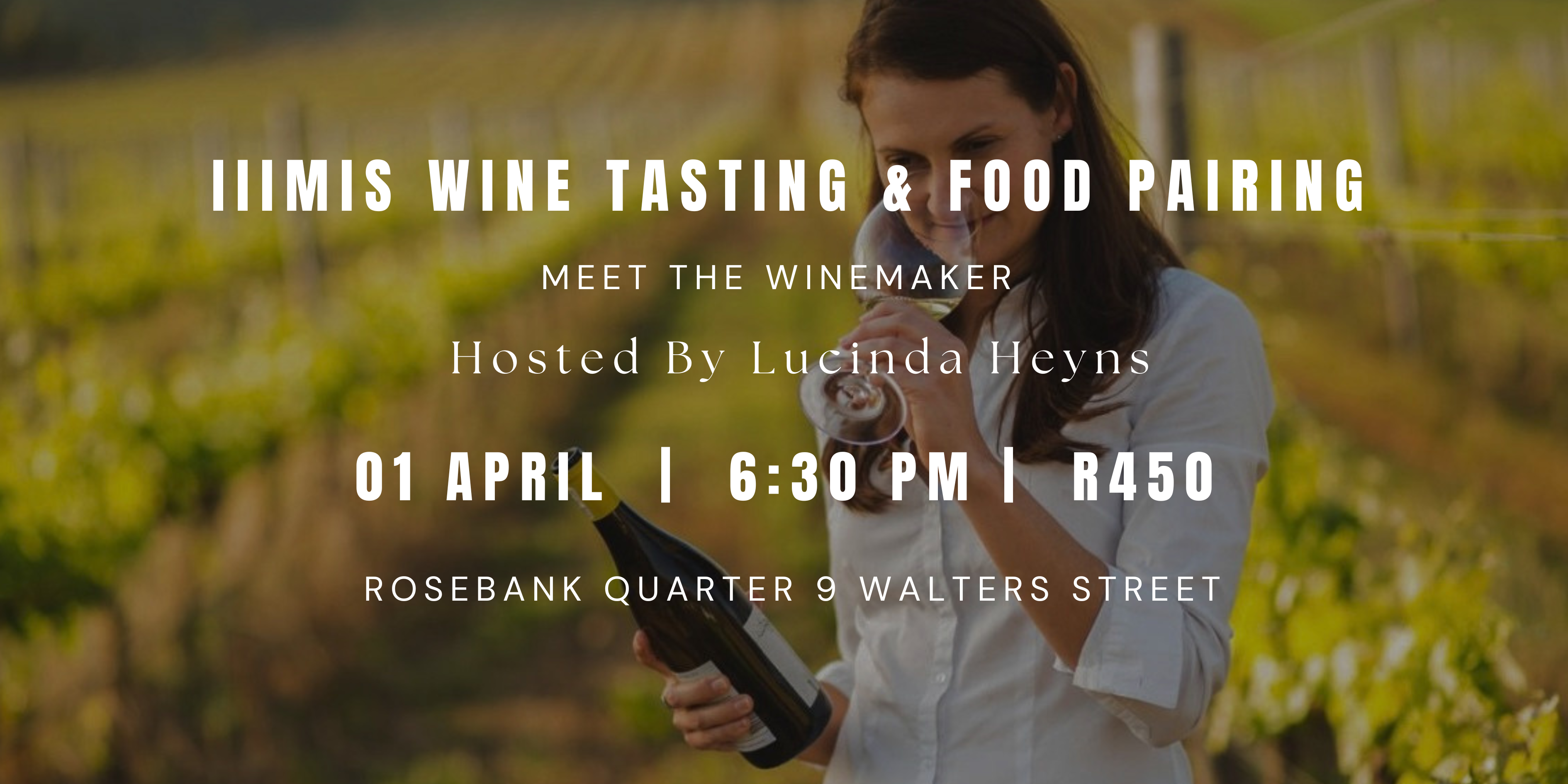 IIIimis Food & Wine Tasting - Meet The Wine Maker