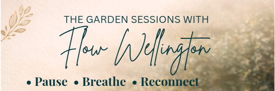 The Garden Sessions with Flow Wellington