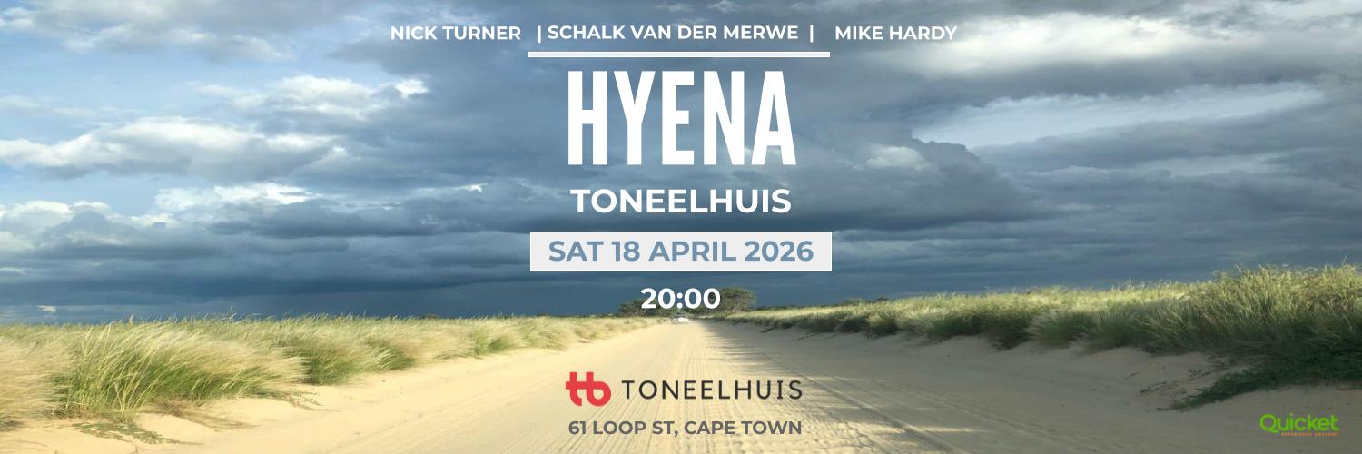 HYENA Nick Turner | Schalk van der Merwe | Mike Hardy